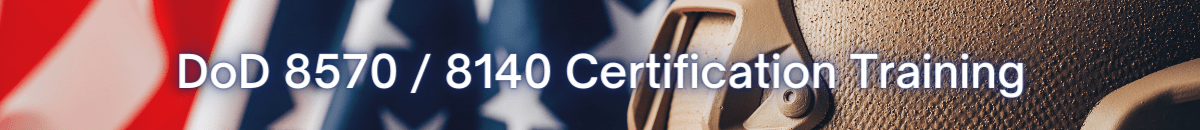 DoD 8570 8140 Certification Training 2